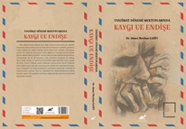 Tanzimat Dönemi Mektuplarında Kaygı ve Endişe