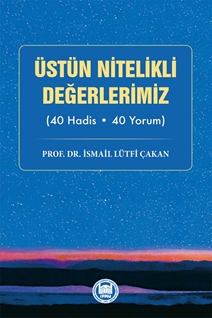 Üstün Nitelikli Değerlerimiz