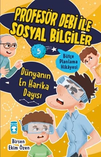 Dünyanın En Harika Dayısı  Profesör Debi İle Sosyal Bilgiler