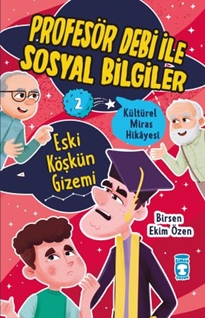 Eski Köşkün Gizemi  Profesör Debi İle Sosyal Bilgiler