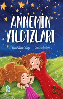 Annemin Yıldızları