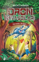 Dron Savaşçıları-4: Karanlık Orman