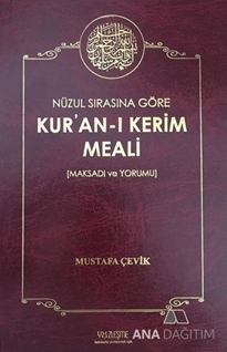 Nüzul Sırasına Göre Kur'an'ı Kerim Meali