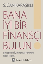 Bana İyi Bir Finansçı Bulun !