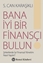 Bana İyi Bir Finansçı Bulun !