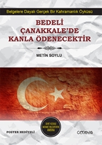 Bedeli Çanakkale'de Kanla Ödenecektir