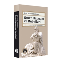 Ömer Hayyam ve Rubaileri