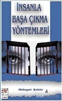 İnsanla Başa Çıkma Yöntemleri