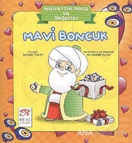 Nasrettin Hoca ve Değerler - Mavi Boncuk