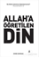 Allah'a Öğretilen Din