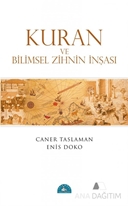 Kuran ve Bilimsel Zihnin İnşası