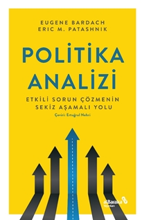 Politika Analizi : Etkili Sorun Çözmenin Sekiz Aşamalı Yolu