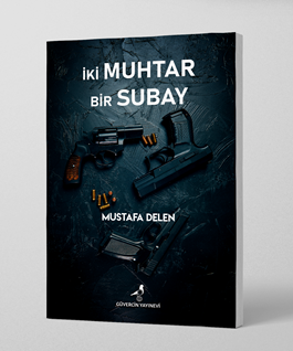 İki Muhtar Bir Subay