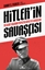 Hitler’in Savaşçısı