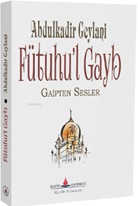 Fütuhu'l gayb (gaipten sesler) (cep Boy)