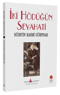 İki hödüğün seyahati