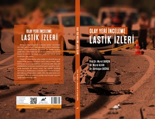 Olay Yeri İnceleme Lastik İzleri