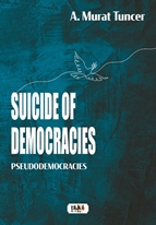 Suicide of Democracies Pseudodemocracies