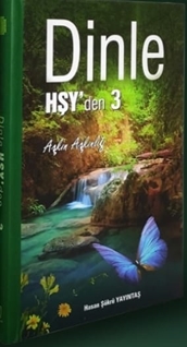 Dinle Hşy ‘Den -3-