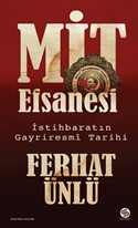 MİT Efsanesi – İstihbaratın Gayriresmî Tarihi