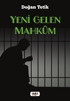 Yeni Gelen Mahkum