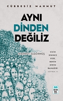 Aynı Dinden Değiliz
