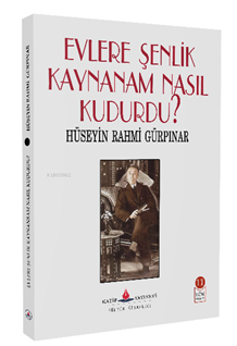 Evlere şenlik kaynanam nasıl kudurdu?