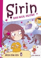 Şirin Bana Masal Anlatma