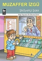 Şikayetçi Şakir