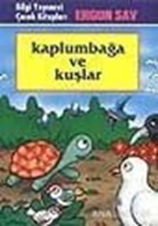 Kaplumbağa ve Kuşlar