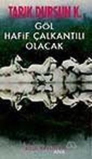 Göl Hafif Çalkantılı Olacak