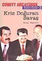 Kriz Doğuran Savaş Büyüklere Masallar Küçüklere Gerçekler 3