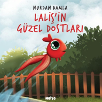 Laliş'in Güzel Dostları