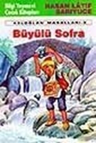 Büyülü Sofra Keloğlan Masalları 3