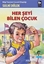 Her Şeyi Bilen Çocuk
