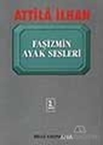 Faşizmin Ayak Sesleri