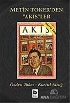 Metin Toker'den "Akis"ler