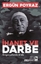 İhanet ve Darbe