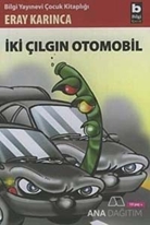 İki Çılgın Otomobil