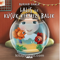 Laliş ile Küçük Kırmızı Balık