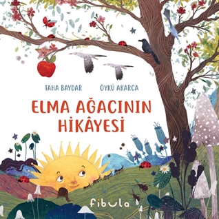 Elma Ağacının Hikayesi