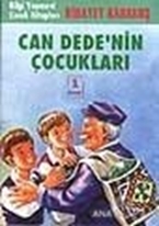 Can Dede'nin Çocukları