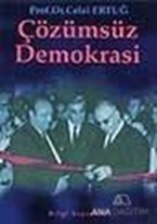 Çözümsüz Demokrasi