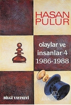 Olaylar ve İnsanlar / 4 1986-1988