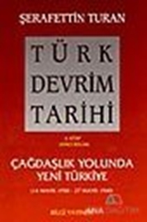 Türk Devrim Tarihi 4. Kitap (İkinci Bölüm)
