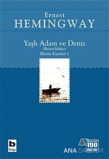 Yaşlı Adam ve Deniz (İhtiyar Balıkçı)