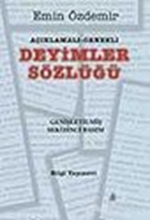 Açıklamalı - Örnekli Deyimler Sözlüğü