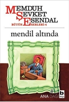 Mendil Altında