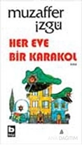 Her Eve Bir Karakol