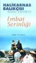 Halikarnas Balıkçısı - İmbat Serinliği Bütün Eserleri 22